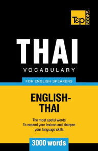 Title: Thai vocabulary for English speakers - 3000 words, Author: Andrey Taranov