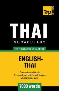 Title: Thai vocabulary for English speakers - 7000 words, Author: Andrey Taranov