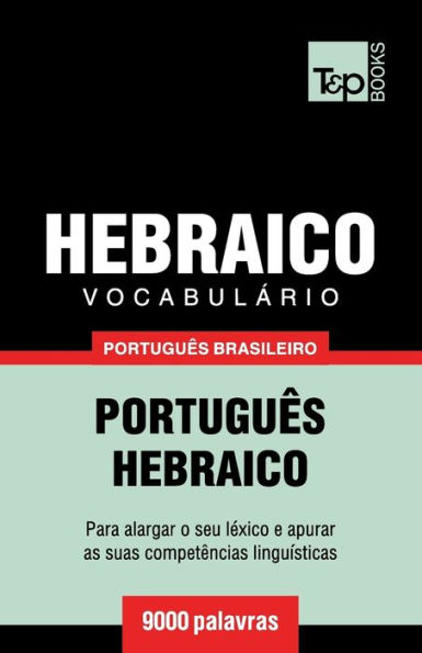 VocabulÃ¯Â¿Â½rio PortuguÃ¯Â¿Â½s Brasileiro-Hebraico - 9000 palavras