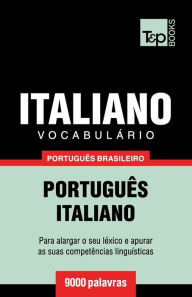 Title: VocabulÃ¯Â¿Â½rio PortuguÃ¯Â¿Â½s Brasileiro-Italiano - 9000 palavras, Author: Andrey Taranov