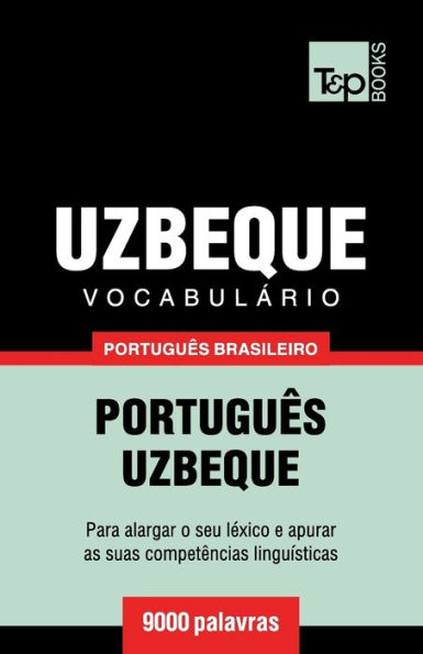 Vocabulï¿½rio Portuguï¿½s Brasileiro-Uzbeque
