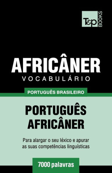 Vocabulï¿½rio Portuguï¿½s Brasileiro-Africï¿½ner