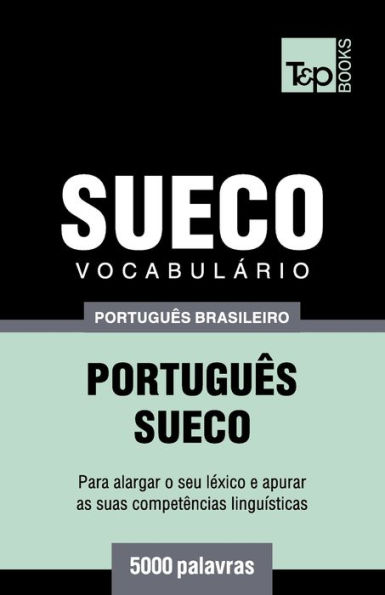 Vocabulï¿½rio Portuguï¿½s Brasileiro-Sueco - 5000 palavras