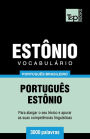 Vocabulï¿½rio Portuguï¿½s Brasileiro-Estï¿½nio - 3000 palavras