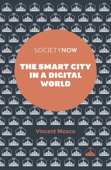 The Smart City a Digital World