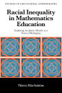 Racial Inequality in Mathematics Education: Exploring Academic Identity as a Sense of Belonging