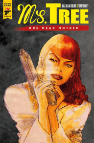 Title: Ms. Tree Vol. 1: One Mean Mother, Author: Max Allan Collins