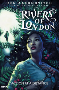 Title: Rivers of London: Action at a Distance #3, Author: Ben Aaronovitch