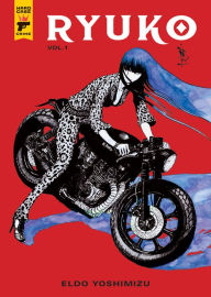 New real books download Ryuko by Eldo Yoshimizu (English literature) 9781787730946 FB2 CHM