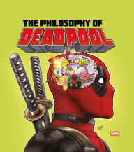 Title: The Philosophy of Deadpool, Author: Titan Comics