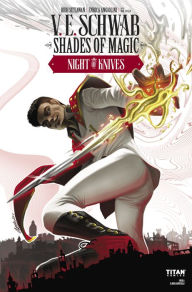 Title: Shades of Magic: The Steel Prince: Night of Knives #5, Author: V. E. Schwab