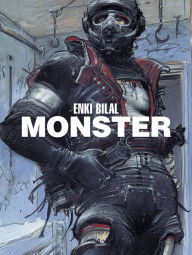 Title: Bilal's Monster, Author: Enki Bilal