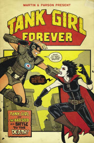 Title: Tank Girl #5: Tank Girl Forever, Author: Alan Martin