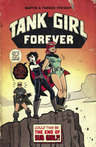 Title: Tank Girl #7: Forever (3 of 4), Author: Alan Martin