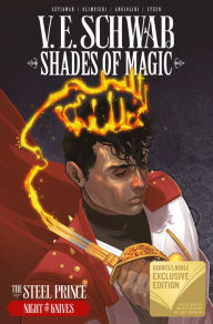 Title: Shades of Magic: The Steel Prince, Volume 2: Night of Knives, Author: V. E. Schwab