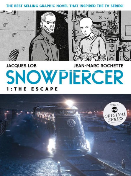 Snowpiercer Vol. 1: The Escape (MOVIE TIE-IN)