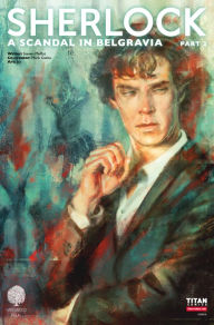Title: Sherlock: A Scandal in Belgravia #6, Author: Steven Moffat