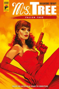 Title: Ms Tree: Fallen Tree, Author: Max Allan Collins