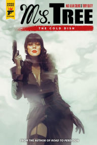 Title: Ms. Tree Vol. 3: The Cold Dish, Author: Max Allan Collins