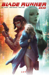 French books downloads Blade Runner 2039: Luv Vol.1 PDB 9781787738447