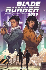 Download free books on pdf Blade Runner 2039: Ash by Mike Johnson, Andres Gunaldo FB2 (English Edition)