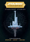 Alternative view 1 of Star Wars Insider: The High Republic: Starlight Stories