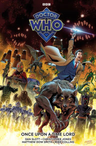 Online books download free Doctor Who: Once Upon A Time Lord by Dan Slott, Christopher Jones, Matthew Dow Smith 9781787738690 English version