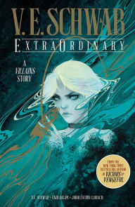 Download e-books for free ExtraOrdinary Anniversary Edition by V. E. Schwab in English 