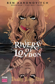 Title: Rivers of London: Deadly Ever After #3, Author: Ben Aaronovitch