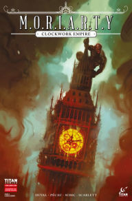 Title: Moriarty: Clockwork Empire #2, Author: Fred Duval