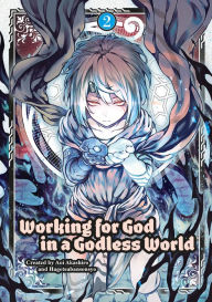 Title: Working for God in a Godless World Vol. 2, Author: Aoi Akashiro