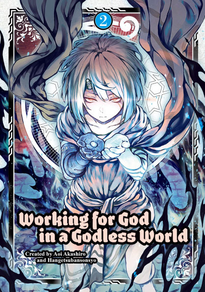 Working for God a Godless World Vol. 2