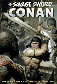 Title: The Savage Sword of Conan: The Original Comics Omnibus Vol.3, Author: Roy Thomas