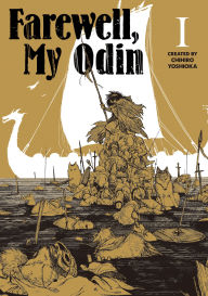 Title: Farewell, My Odin Vol.1, Author: Chihiro Yoshioka