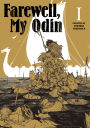 Farewell, My Odin Vol.1