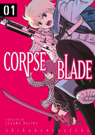 Title: Corpse Blade Volume 1, Author: Hajime Segawa