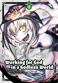 Title: Working for God in a Godless World Vol. 4, Author: Aoi Akashiro