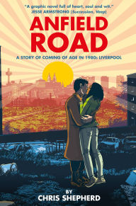 Title: Anfield Road: The Lost Adventure, Author: Chris Shepherd