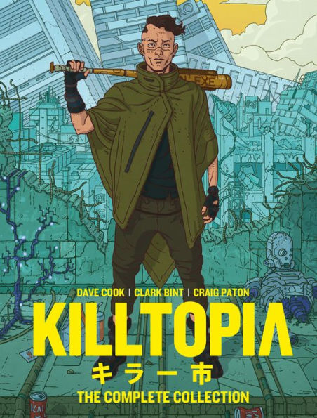 Killtopia: The Complete Collection