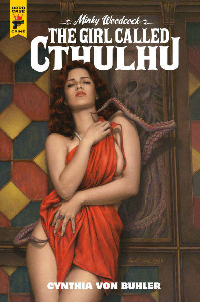 Minky Woodcock: The Girl Called Cthulhu