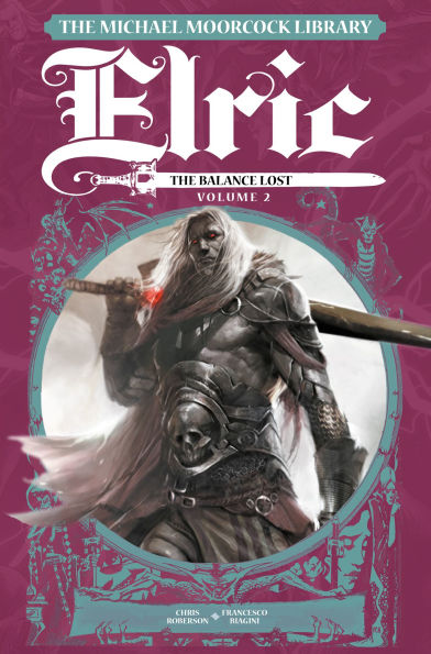 Elric: The Balance Lost Volume 2