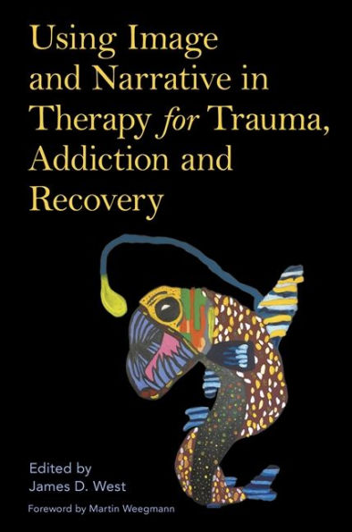 Using Image and Narrative Therapy for Trauma, Addiction Recovery