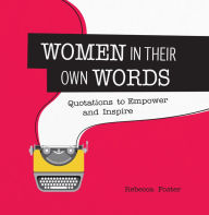 Title: Women in Their Own Words, Author: Summersdale Publishing