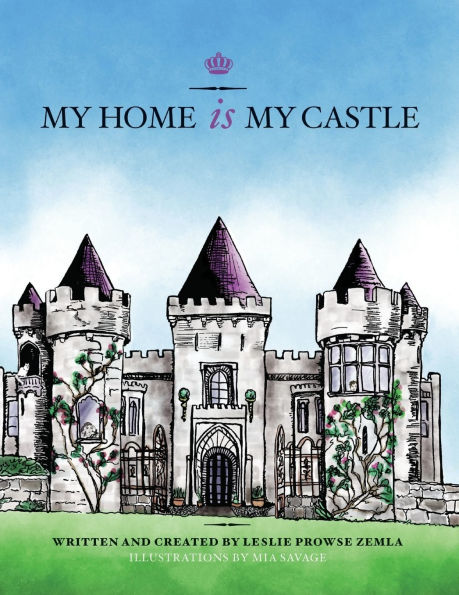 My Home is Castle