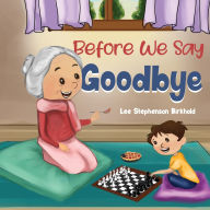 Pdf file book download Before We Say Goodbye (English literature) 9781787880184