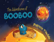 Download google books in pdf online The Adventures of BOOBOO by Patricia Tindale  English version 9781787883581