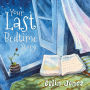 Your Last Bedtime Story