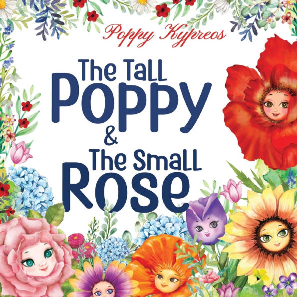 The Tall Poppy & The Small Rose