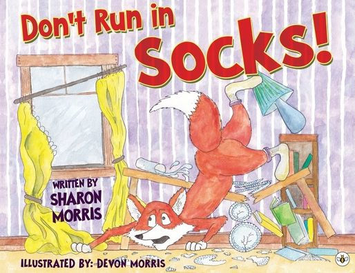 Don't Run in Socks!