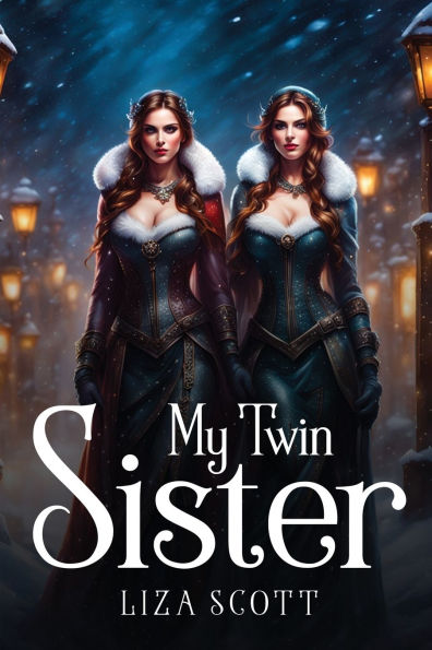 My Twin Sister